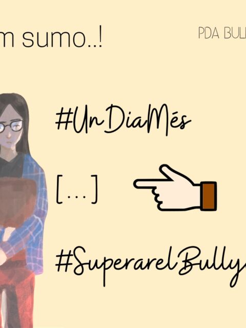 Campanya #undiamés [tu mensaje] #superarelbullying